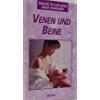 Venen und Beine - Gesund, fit und schön durch Vitalstoffe