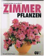 Halina Heitz: Zimmerpflanzen - So grünen Halina Heitz: Zimmerpflanzen - So grünen