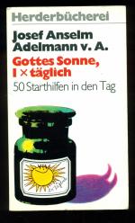 Gottes Sonne - 1 × täglich / 50 Starthilfen in den Tag