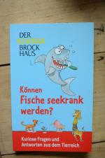 Können Fische seekrank werden? Der Kinderbrockhaus