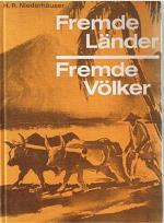 Fremde Länder - Fremde Völker