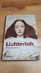 Sofie Laguna: Lichterloh