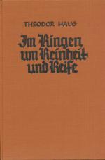 Theodor Haug: Im Ringen um Reinheit und 