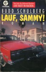 Lauf, Sammy!, Roman.