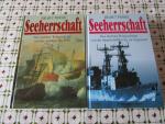 Seeherrschaft Bd. 1 Eine maritime Weltgeschichte von den Anfängen bis 1850; Bd. 2 Eine maritime Weltgeschichte von der Dampfschiffahrt bis zur Gegenwart