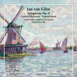 Gilse: Symphonien Nr.4 / Netherlands Symphony Orchestra, David Porcelijn