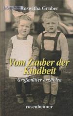 Roswitha Gruber: Vom Zauber der Kindheit