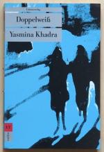 Yasmina Khadra: Doppelweiss