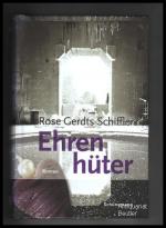 Ehrenhüter., Roman.