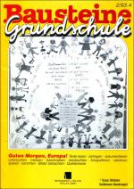 Bausteine Grundschule 2/1993: GUTEN MORGEN, EUROPA / mit Europa-Lernspielbeilage