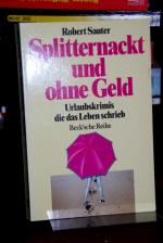 Robert Sauter: Splitternackt und ohne Ge