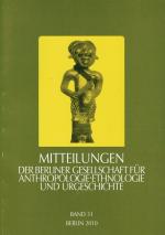 Mitteilungen der Berliner Gesellschaft für Anthropologie, Ethnologie und Urgeschichte. Band 31.