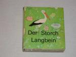 Der Storch Langbein (  DDR Pappkinderbuch Leporello )