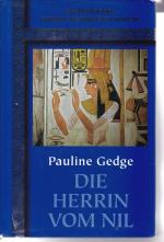 Pauline Gedge: Die Herrin vom Nil Pauline Gedge: Die Herrin vom Nil
