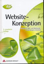 Website-Konzeption - Erfolgreich Web- und Multimedia-Anwendungen entwickeln - 3. erweiterte Auflage