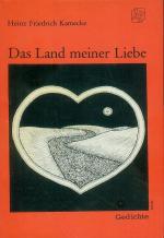 Das Land meiner Liebe - Gedichte - SIGNIERT!!!!