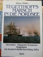 Tegetthoffs Marsch in die Nordsee