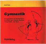 Gymnastik: Übungsbeispiele nach Stundenthemen Gymnastik nach modernen Rhythmen Jazzgymnastik Jazz Dance