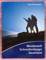 Wanderwelt Schmallenberger Sauerland • Wandern im Wildnis vor der Haustür • eine Wanderwelt voller Überraschungen