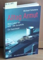 Alltag Armut - Mein Leben mit 536,- DM Sozialhilfe Taschenbuch  (BL.A168)