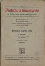 Praktische Geometrie für Volks-, Fach- und Fortbildungsschulen