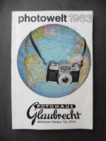 Photowelt 1963. Fotohaus Glaubrecht, Mülheim/Baden