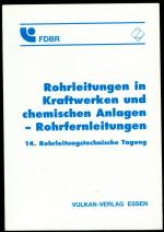 Rohrleitungen in Kraftwerken und chemischen Anleitungen - Rohrfernleitungen