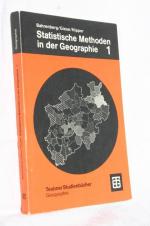 Statistische Methoden in der Geographie. Bd. 1: Univariate und bivariate Statistik (Teubner Studienbücher der Geographie)