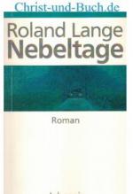 Roland Lange: Nebeltage