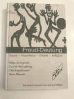 Freud-Deutung  - Traum, Narzissmus, Objekt, Religion