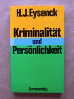 Kriminalität und Persönlichkeit.