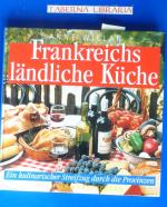 Frankreichs ländliche Küche