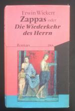 Zappas oder Die Wiederkehr des Herrn