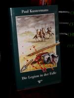 Die Legion in der Falle. Aus dem Flämischen von Siegfried Mrotzek.