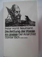 Neumann, Peter H: Die Rettung der Poesie Neumann, Peter H: Die Rettung der Poesie