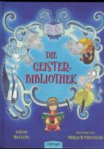 Die Geister-Bibliothek