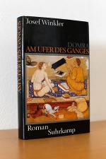 Josef Winkler: Domra - Am Ufer des Gange