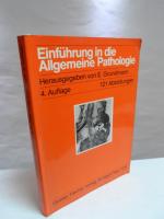 Einführung in die Allgemeine Pathologie