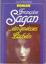 Françoise Sagan: ... ein gewisses Lächel