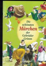 Die schönsten Märchen der Gebrüder Grimm ohne CD