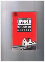 Upfield, Arthur W.: Die Leute von nebena Upfield, Arthur W.: Die Leute von nebena