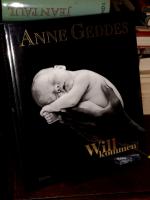 Anne Geddes: Willkommen! (= Collection R