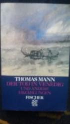 Der Tod in Venedig und andere Erzählungen + Erläuterungen und Dokumente zu "Tristan" + Lehrpraktische Analysen zu "Tristan"