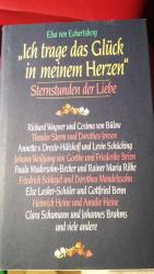 Eckartsberg, Elsa von: Ich trage das Glü