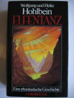Hohlbein, Wolfgang und Heike: Elfentanz.