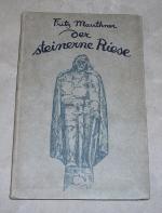 Fritz Mauthner: Der  steinerne Riese. Mi