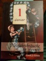 Neujahrsbräuche in Hessen