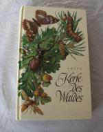 Gottfried Amann: Kerfe des Waldes