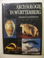 Dieter Planck: Archäologie in Württember