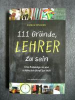 Horn, Dietrich von: 111 Gründe, Lehrer z Horn, Dietrich von: 111 Gründe, Lehrer z
